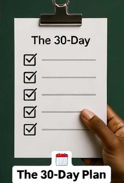 The 30-Day Plan